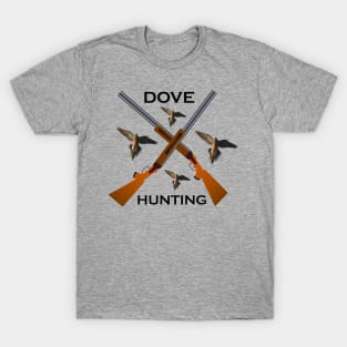 DOVE HUNTING T-Shirt